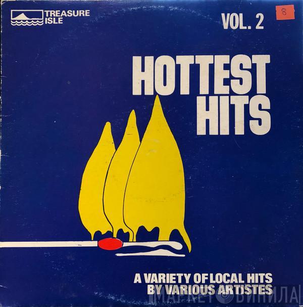  - Hottest Hits Vol. 2