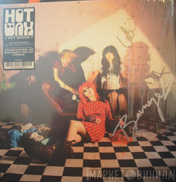 Hotwax  - Hot Shock