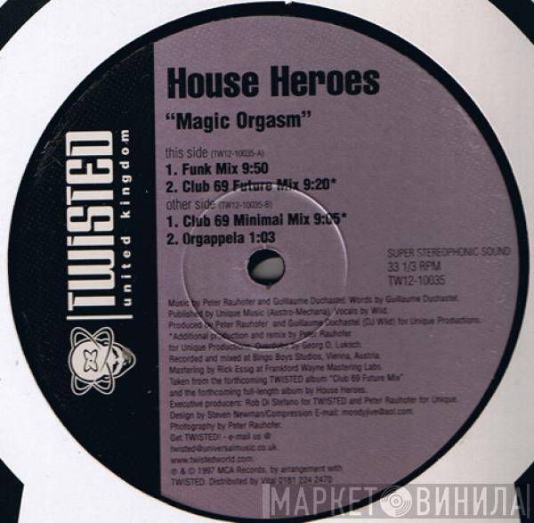 House Heroes - Magic Orgasm