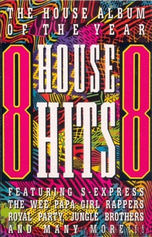  - House Hits '88