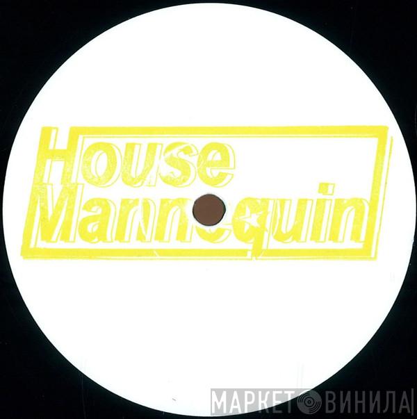 House Mannequin - 7