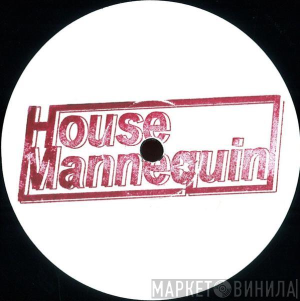 House Mannequin - 8