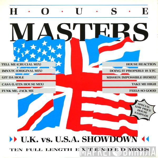  - House Masters - UK vs. USA Showdown