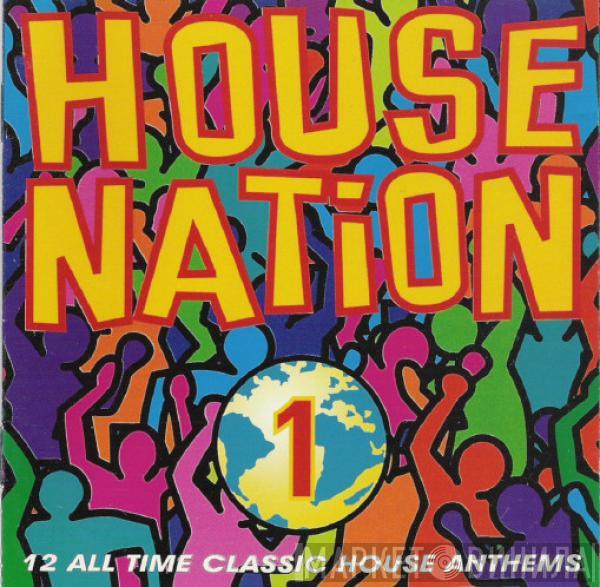  - House Nation Vol. 1