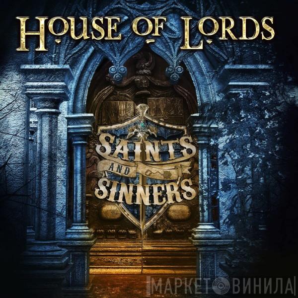 House Of Lords  - Saints And Sinners