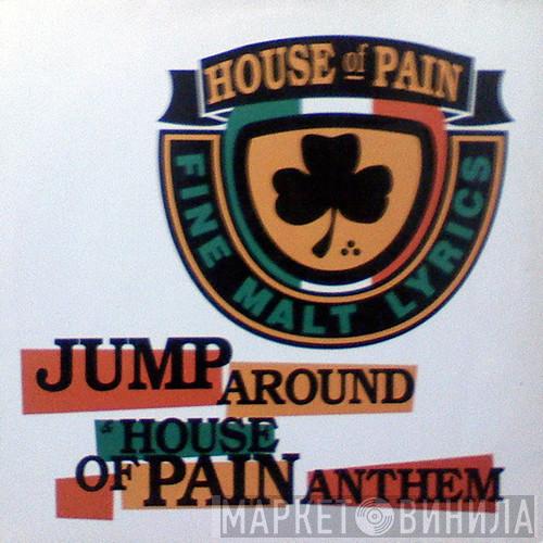  House Of Pain  - Jump Around / House Of Pain Anthem