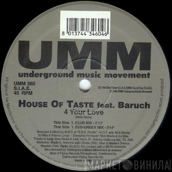 House Of Taste, Baruch - 4 Your Love