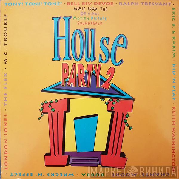  - House Party 2 Music From The Motion Picture Soundtrack