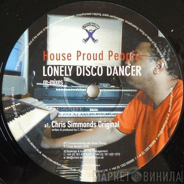 House Proud People - Lonely Disco Dancer (Re-mixes)