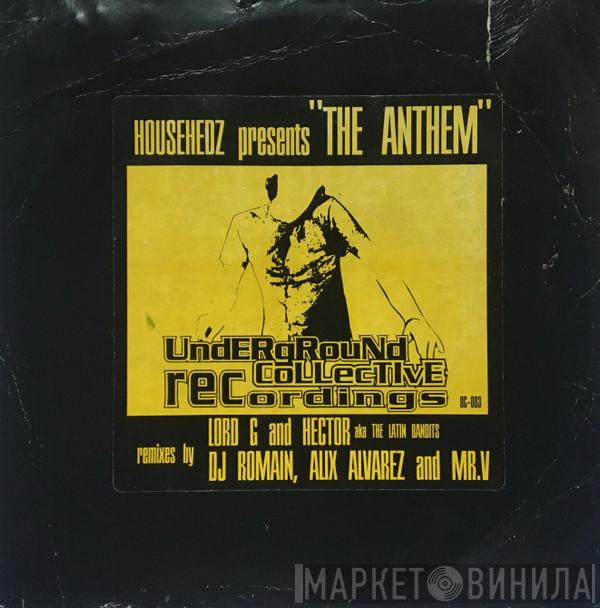 Househedz - The Anthem