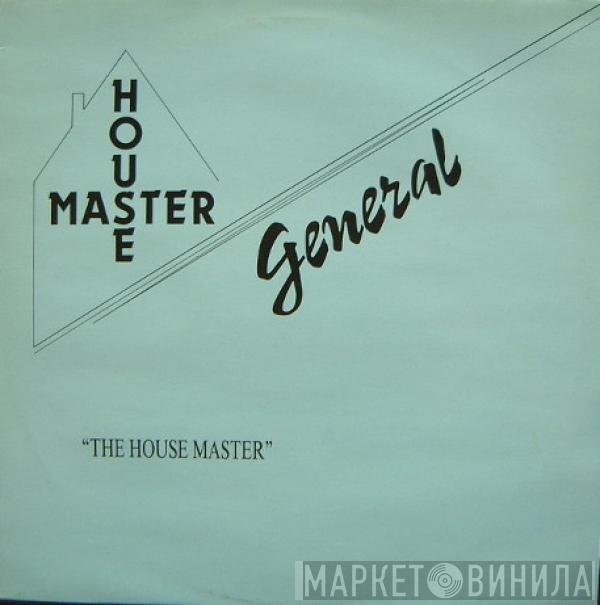 Housemaster General - House Master General