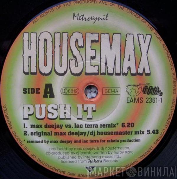 Housemax - Push It