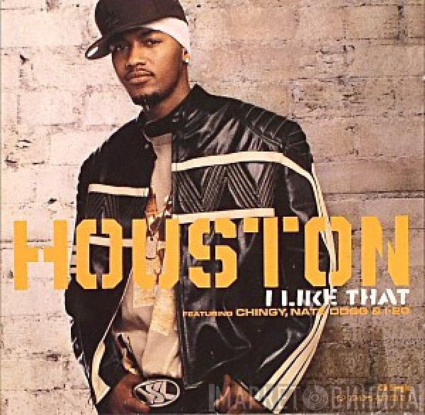 Houston , Chingy, Nate Dogg, I-20 - I Like That