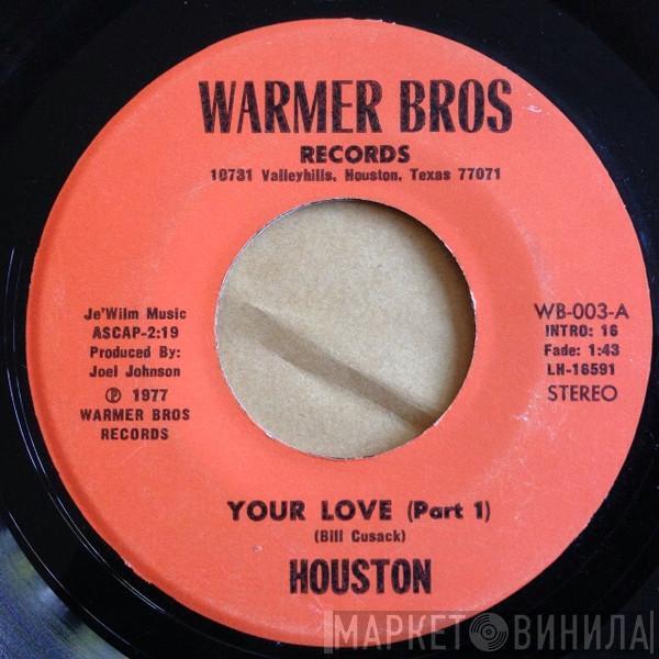 Houston  - Your Love