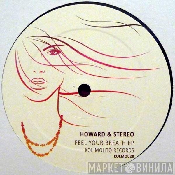 Howard & Stereo - Feel Your Breath Ep