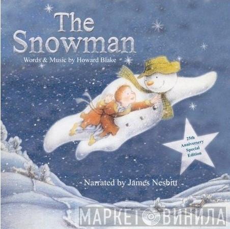 Howard Blake - The Snowman (25th Anniversary Special Edition)