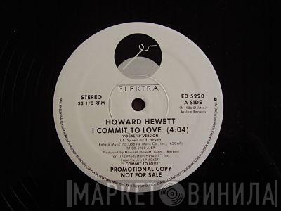 Howard Hewett - I Commit To Love