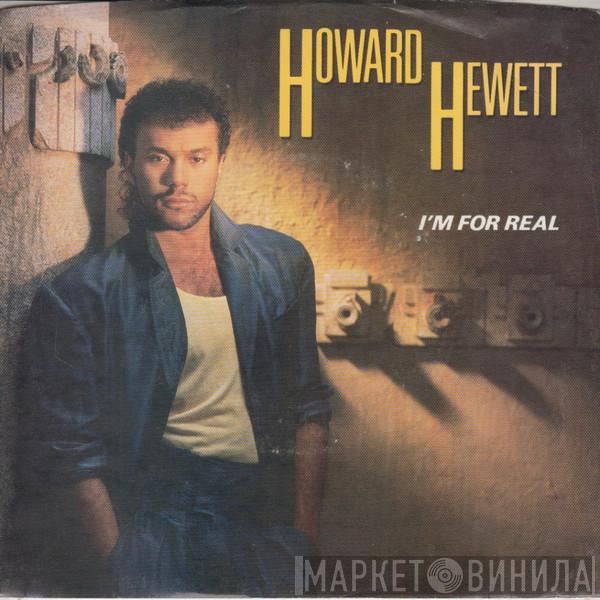 Howard Hewett - I'm For Real