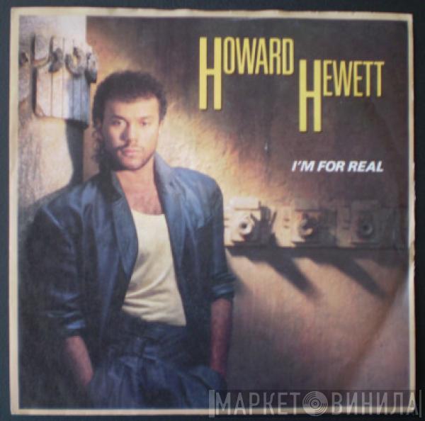 Howard Hewett - I'm For Real