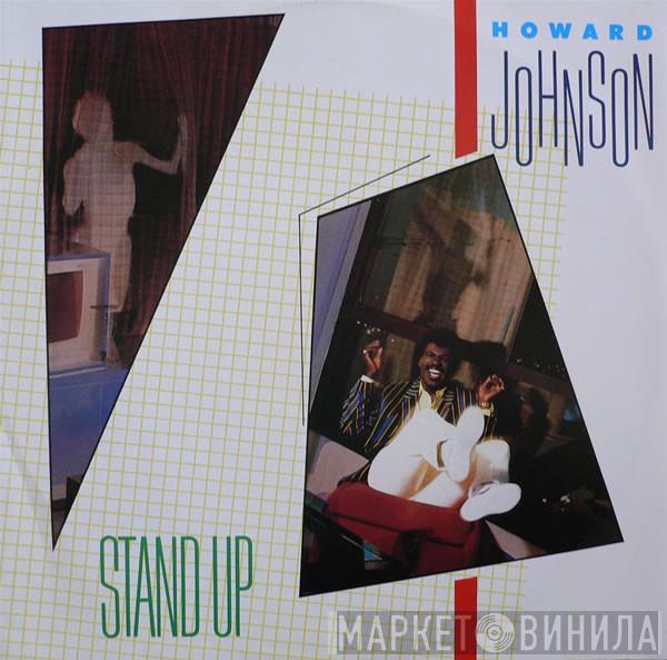 Howard Johnson - Stand Up