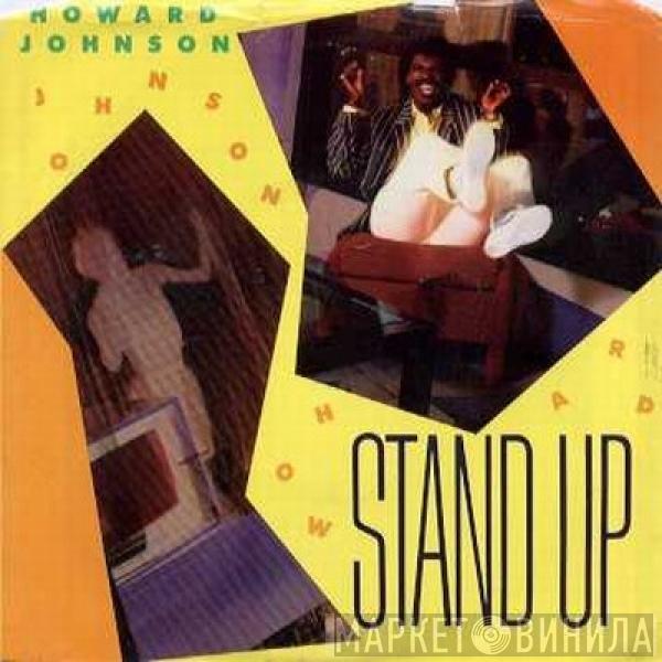  Howard Johnson  - Stand Up