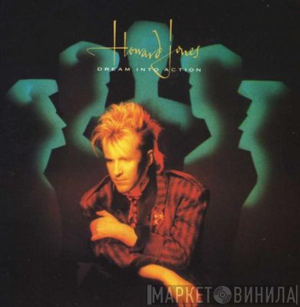  Howard Jones  - Dream Into Action