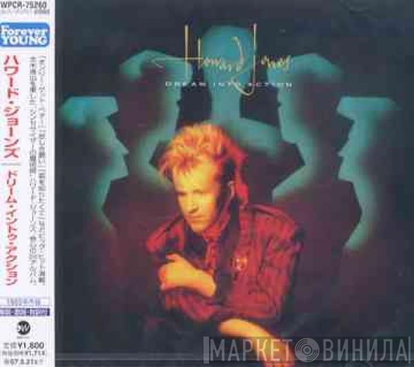  Howard Jones  - Dream Into Action