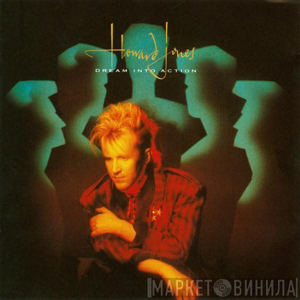  Howard Jones  - Dream Into Action