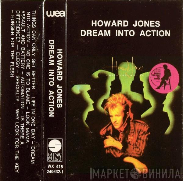  Howard Jones  - Dream Into Action