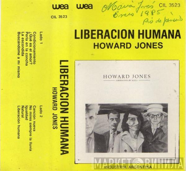  Howard Jones  - Liberación Humana (Human's Lib)
