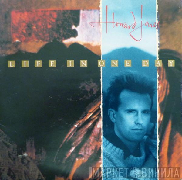 Howard Jones  - Life In One Day