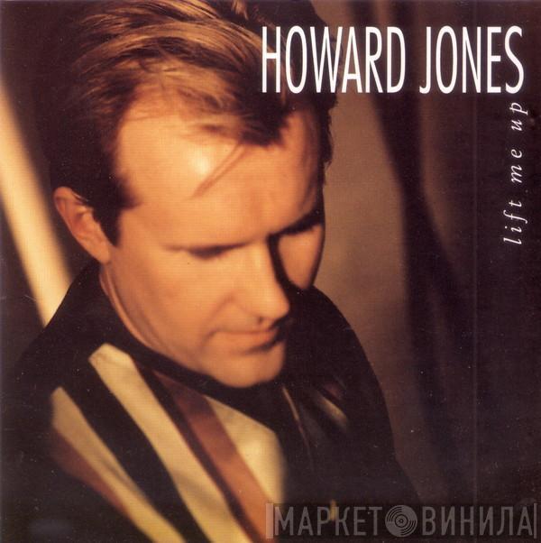  Howard Jones  - Lift Me Up