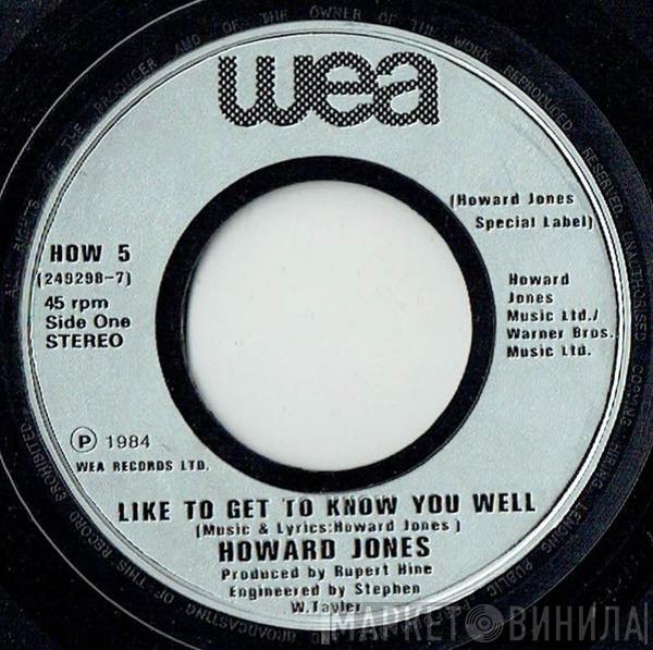 Howard Jones - Like To Get To Know You Well