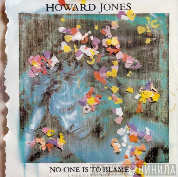  Howard Jones  - No One Is To Blame