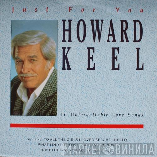 Howard Keel - Just For You