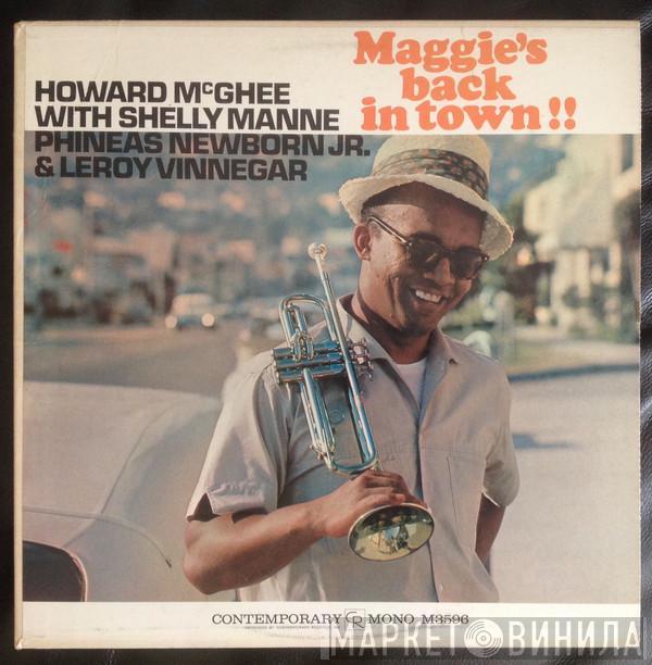  Howard McGhee  - Maggie's Back In Town!!