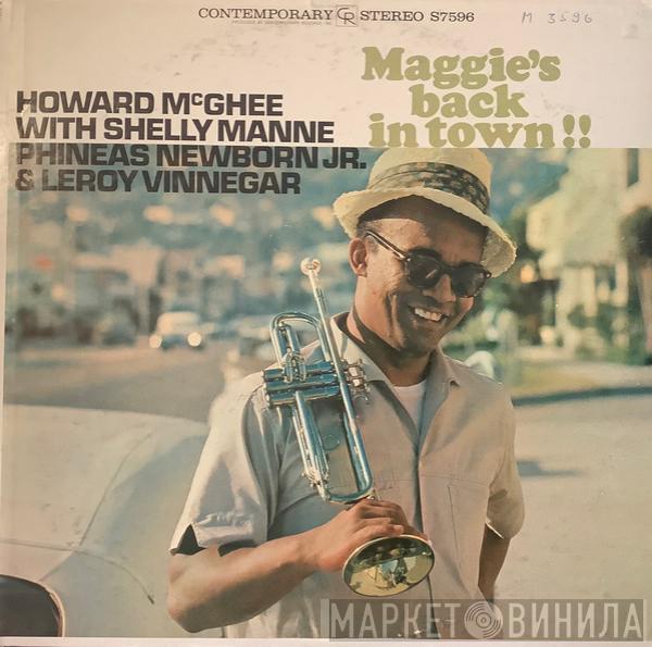 Howard McGhee - Maggie's Back In Town!!