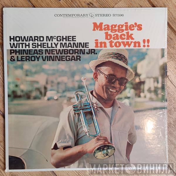  Howard McGhee  - Maggie's Back In Town!!