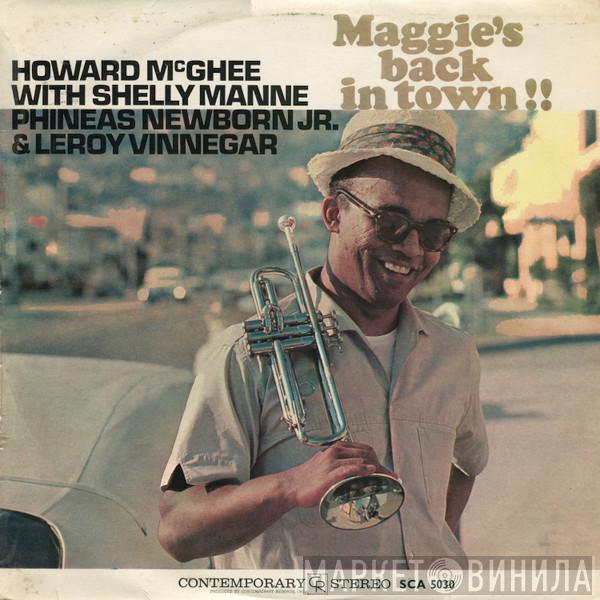  Howard McGhee  - Maggie's Back In Town!!