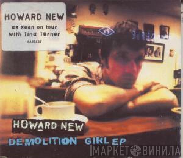  Howard New  - Demolition Girl EP