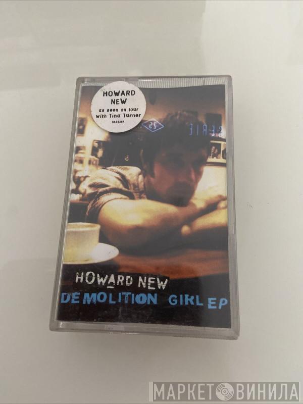  Howard New  - Demolition Girl EP