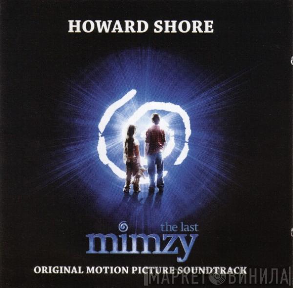  Howard Shore  - The Last Mimzy: Original Motion Picture Score