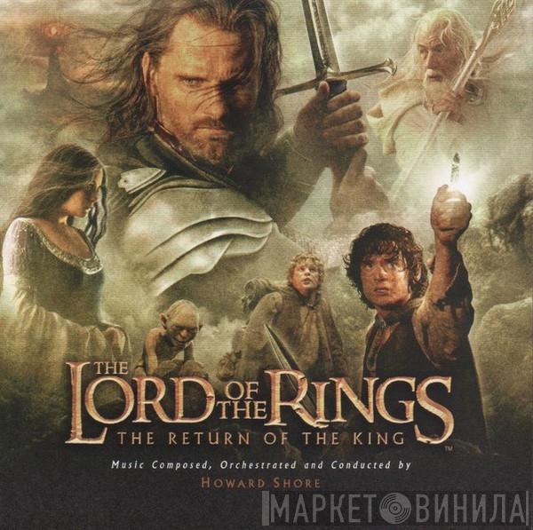 Howard Shore - The Lord Of The Rings: The Return Of The King