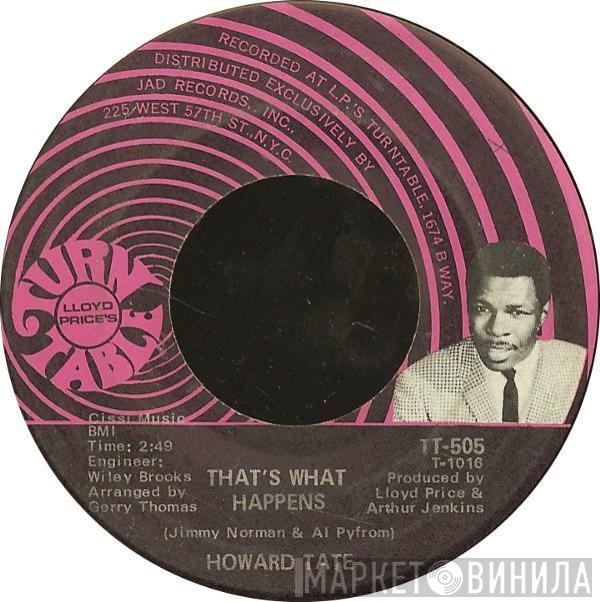  Howard Tate  - That's What Happens