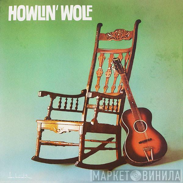 Howlin' Wolf  - Howlin' Wolf