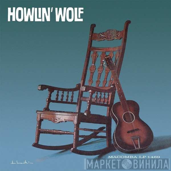  Howlin' Wolf  - Howlin' Wolf