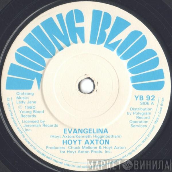 Hoyt Axton - Evangelina / Hotel Ritz
