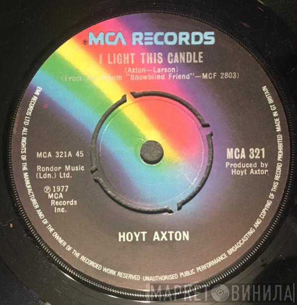 Hoyt Axton - I Light A Candle