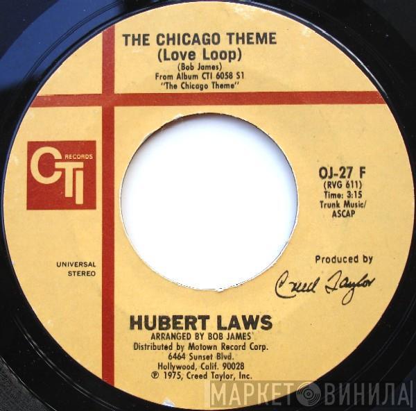  Hubert Laws  - The Chicago Theme / I Had A Dream