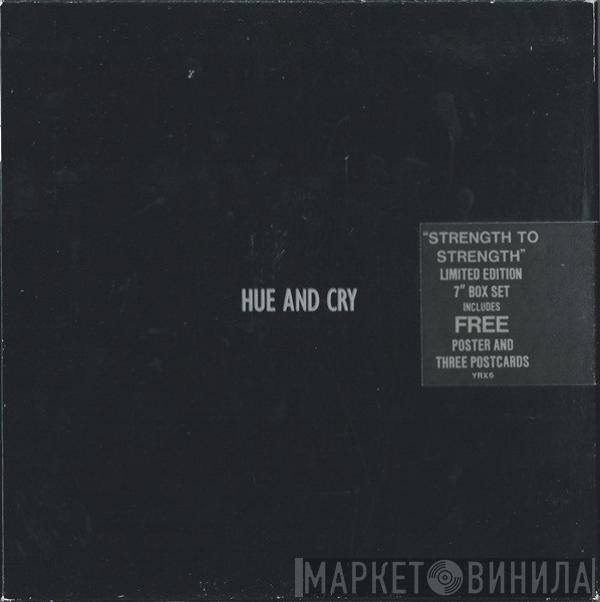  Hue & Cry  - Strength To Strength